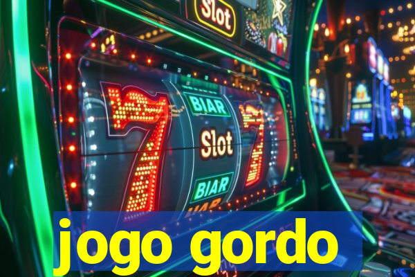 jogo gordo